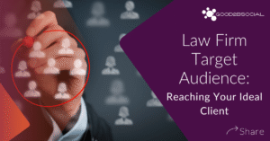 target audience for law firms- social media